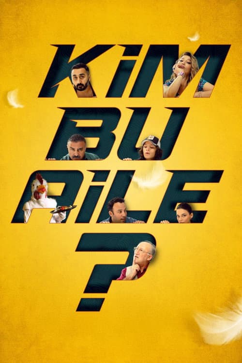 Kim Bu Aile? posteri