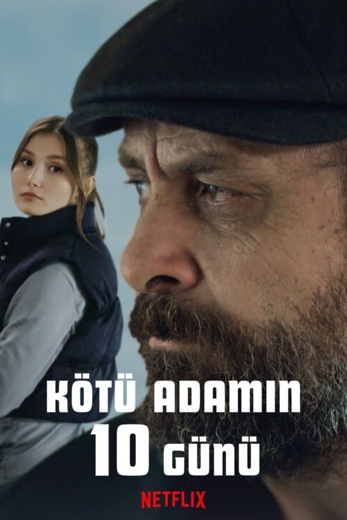 Kötü Adamın 10 Günü posteri