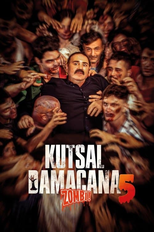 Kutsal Damacana 5: Zombi! posteri