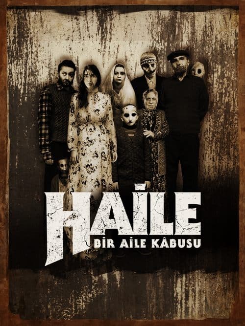 Haile: Bir Aile Kabusu posteri