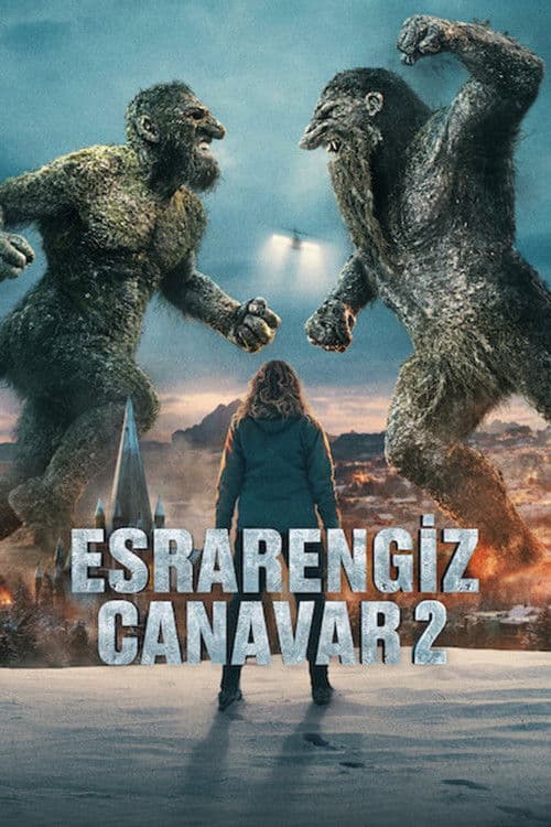Esrarengiz Canavar 2 posteri
