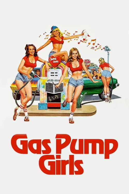 Gas Pump Girls posteri