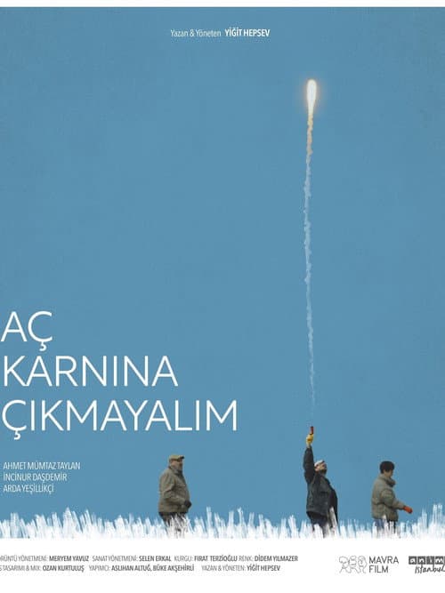 Aç Karnına Çıkmayalım posteri