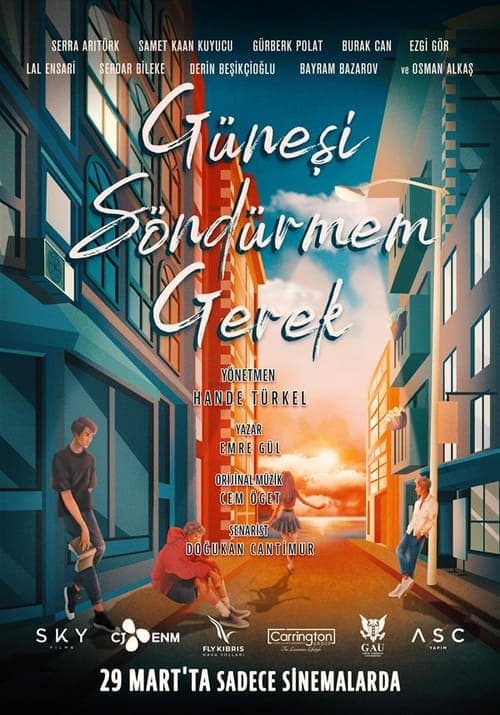 Güneşi Söndürmem Gerek posteri