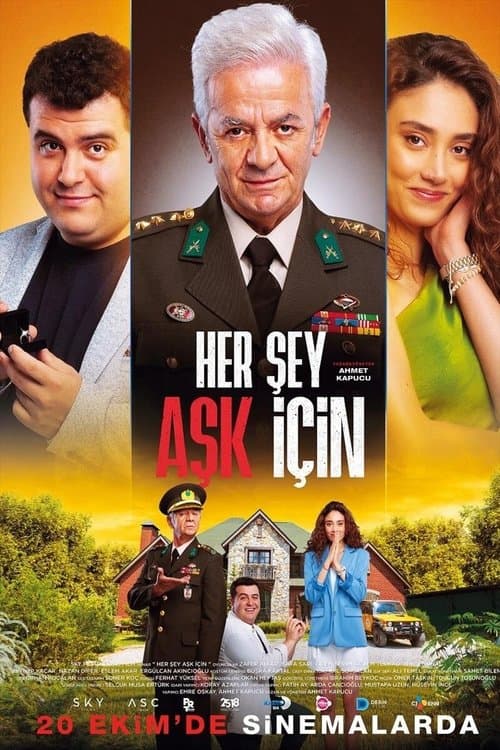 Her Şey Aşk İçin posteri