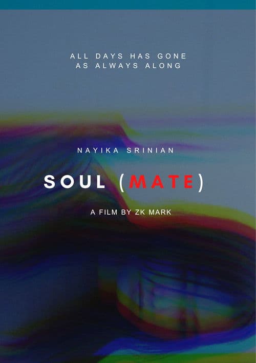 Soul(Mate) [Last Pictures Cut] posteri