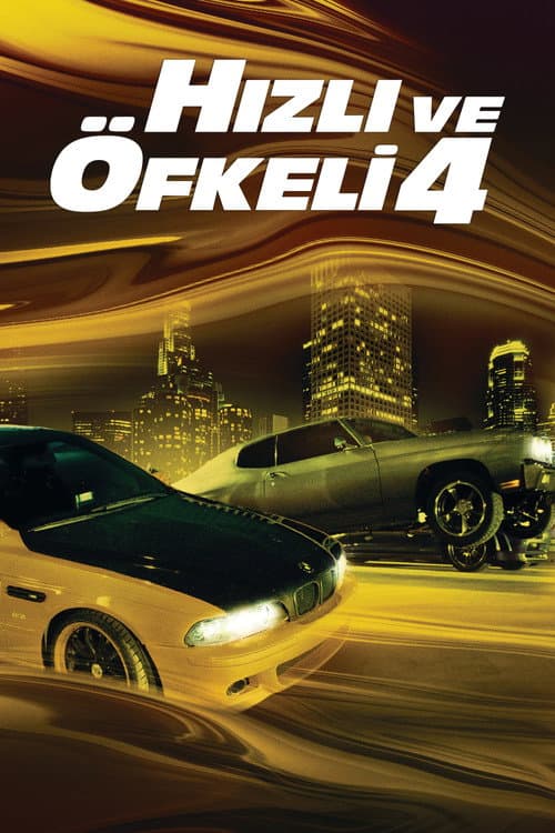 Hızlı ve Öfkeli 4 posteri