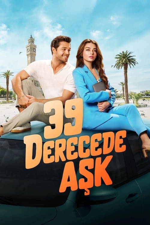 39 Derecede Aşk posteri