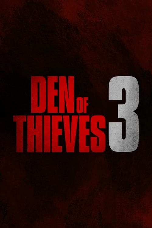 Den of Thieves 3 posteri
