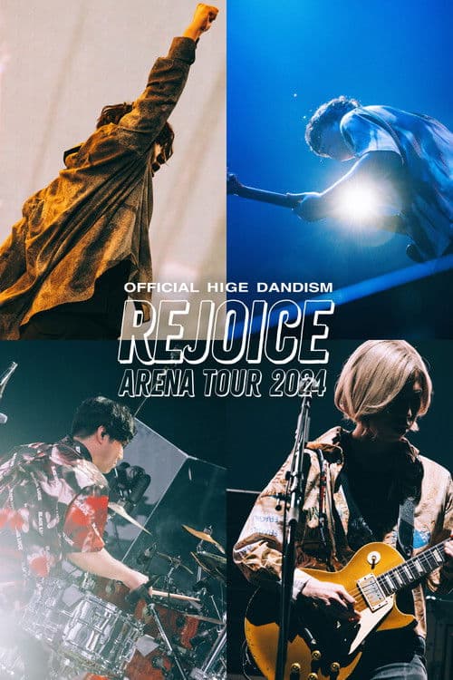 Official髭男dism Arena Tour 2024 - Rejoice posteri