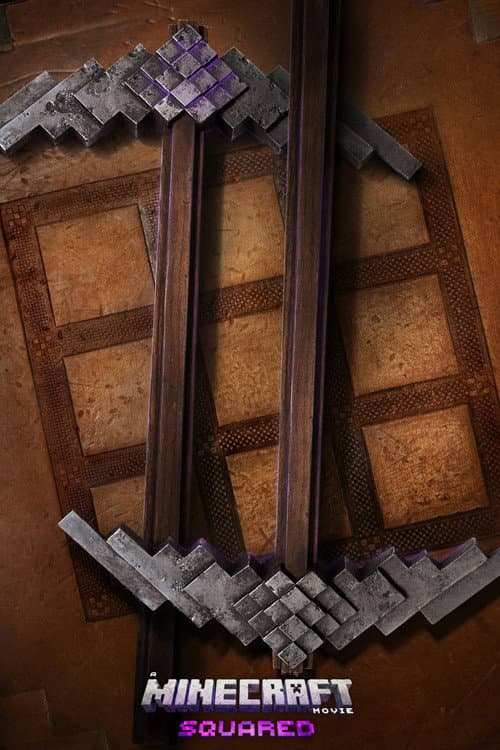 Bir Minecraft Filmi 2: Squared posteri