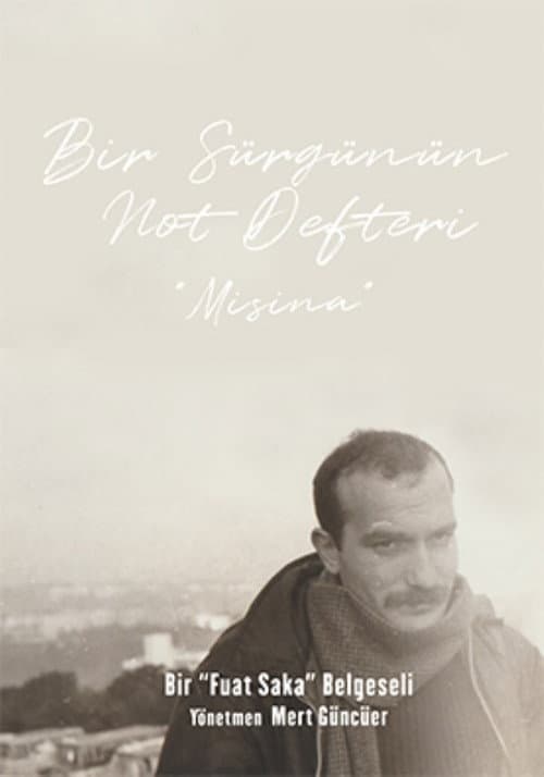 Bir Sürgünün Not Defteri: Misina posteri