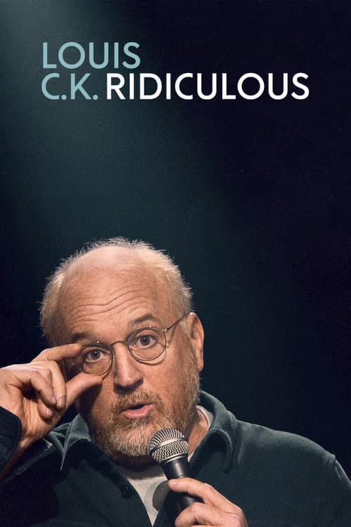 Louis C.K.: Ridiculous posteri