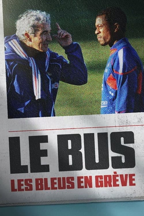 Fransa Milli Futbol Takımının İsyanı posteri