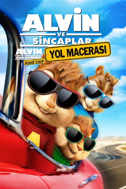Alvin ve Sincaplar: Yol Macerası posteri