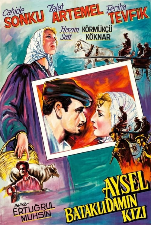 Aysel, Bataklı Damın Kızı posteri