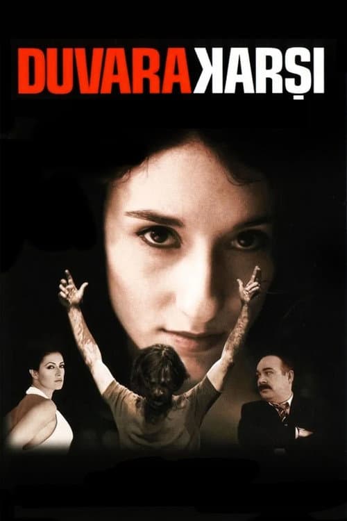 Duvara Karşı posteri