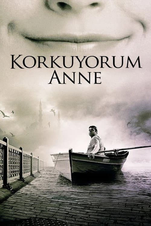 Korkuyorum Anne posteri