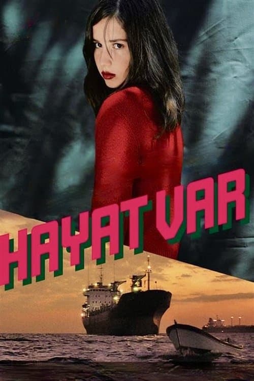 Hayat Var posteri