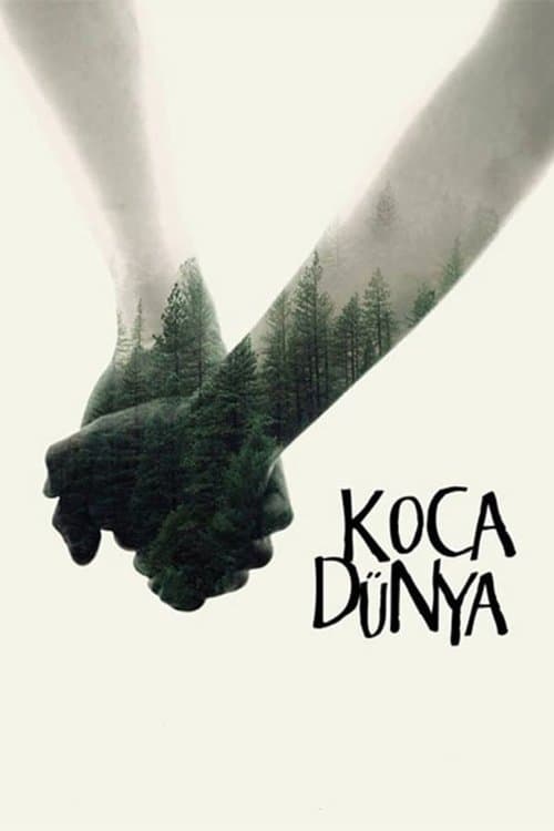 Koca Dünya posteri