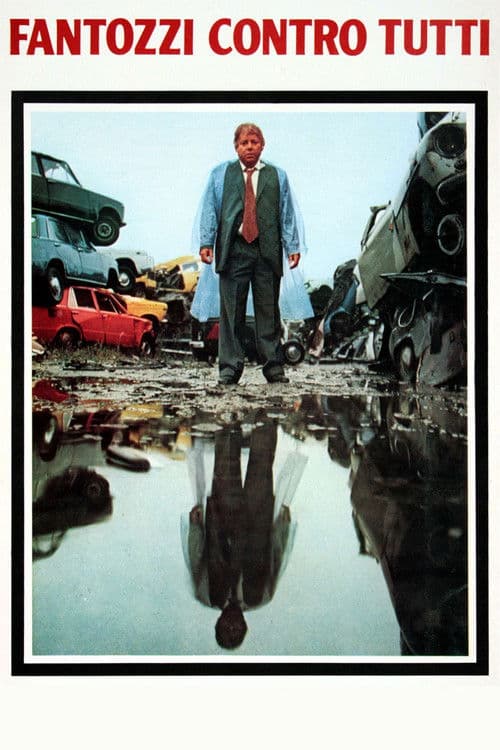 Fantozzi contro tutti posteri
