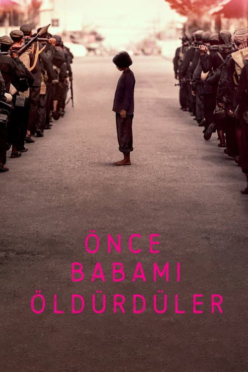 Önce Babamı Öldürdüler posteri