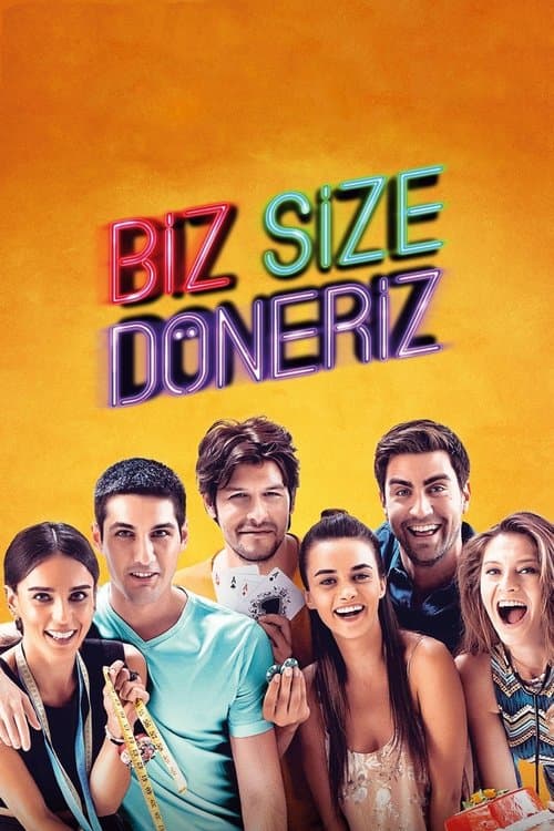 Biz Size Döneriz posteri