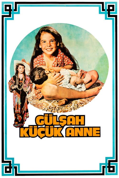 Gülşah Küçük Anne posteri