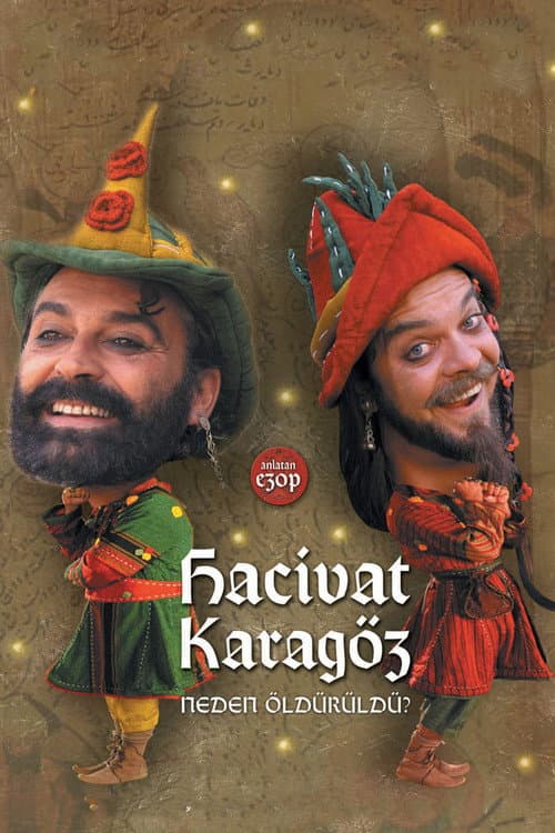 Hacivat Karagöz Neden Öldürüldü? posteri