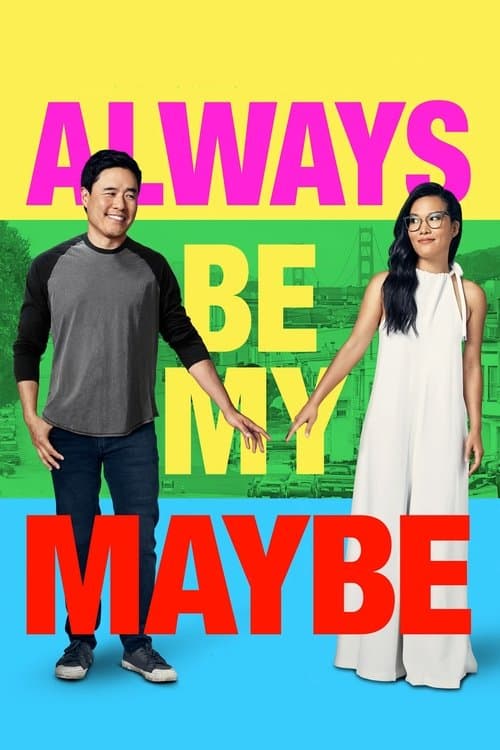 Always Be My Maybe posteri