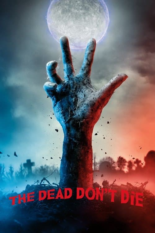 The Dead Don't Die posteri