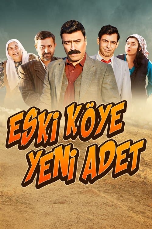 Eski Köye Yeni Adet posteri
