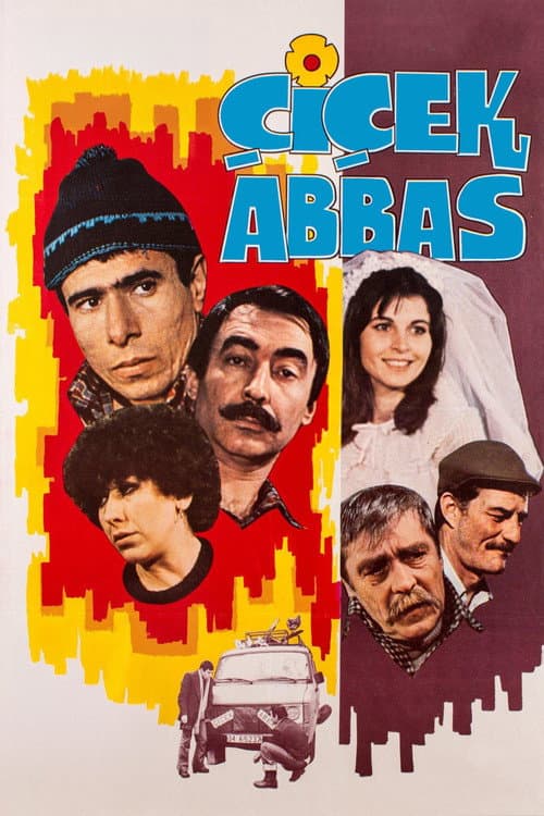 Çiçek Abbas posteri