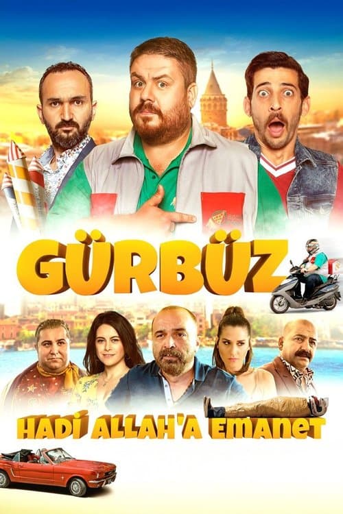 Gürbüz: Hadi Allah'a Emanet posteri