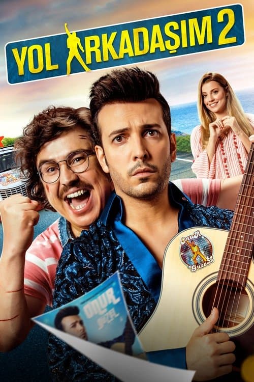 Yol Arkadaşım 2 posteri