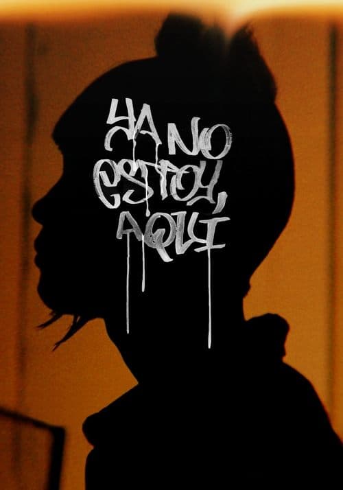 Ya no estoy aquí posteri