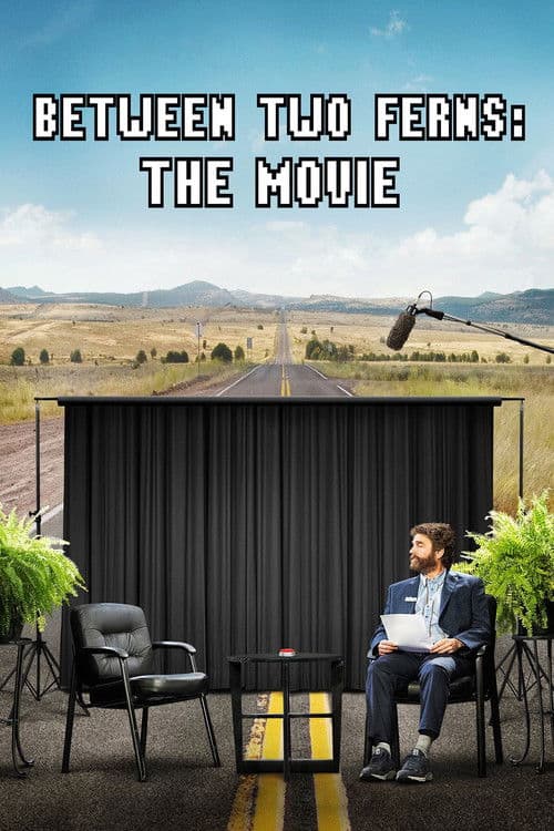 Between Two Ferns: The Movie posteri