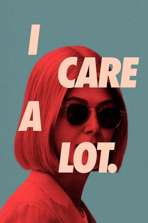 I Care a Lot posteri