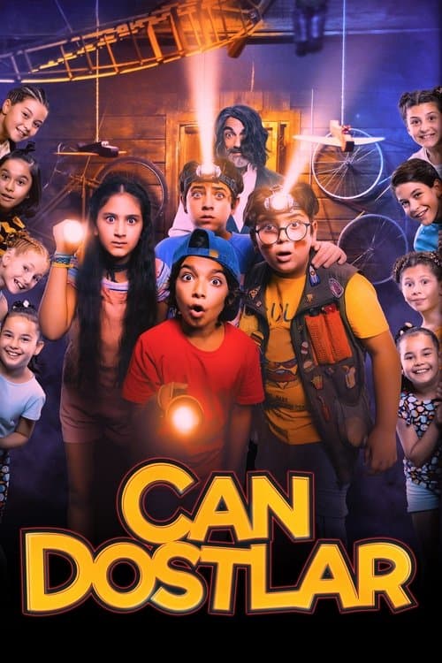 Can Dostlar posteri