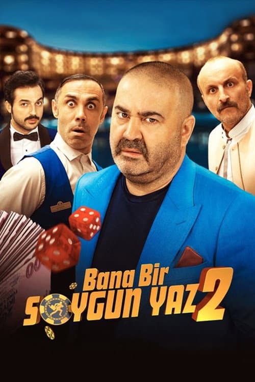 Bana Bir Soygun Yaz 2 posteri
