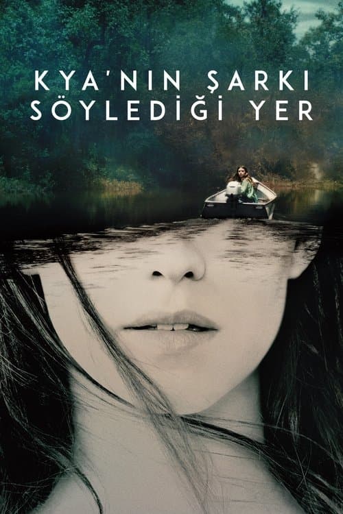 Kya'nın Şarkı Söylediği Yer posteri