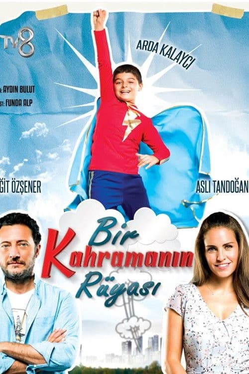 Bir Kahramanın Rüyası posteri