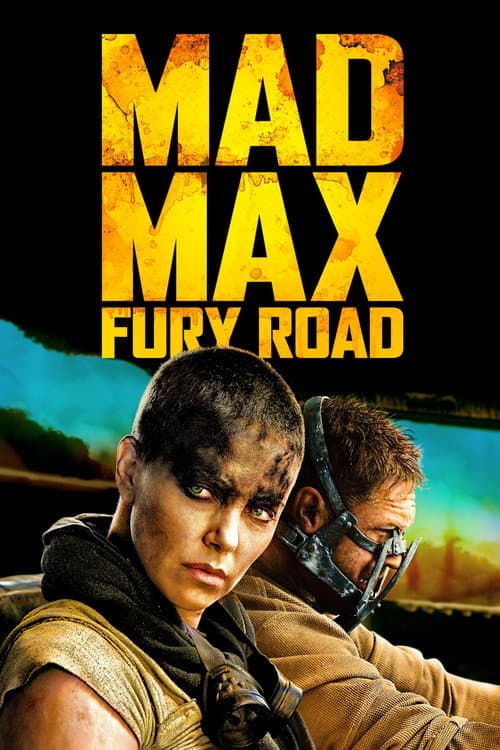 Mad Max: Fury Road posteri