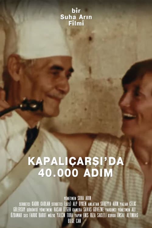 Kapalıçarşı'da 40.000 Adım posteri