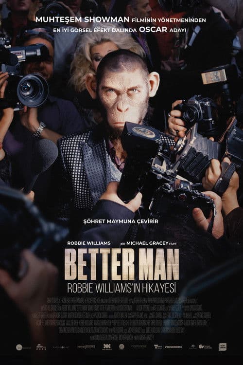 Better Man: Robbie Williams'ın Hikâyesi posteri