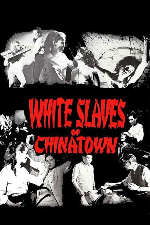White Slaves of Chinatown posteri