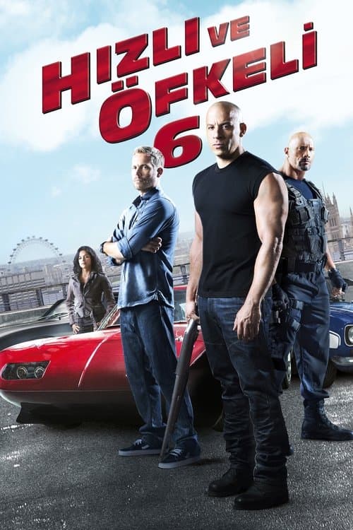 Hızlı ve Öfkeli 6 posteri
