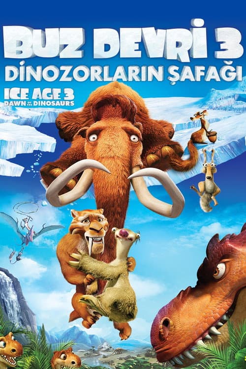 Buz Devri 3: Dinozorların Şafağı posteri