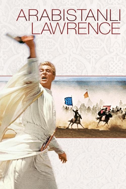 Arabistanlı Lawrence posteri