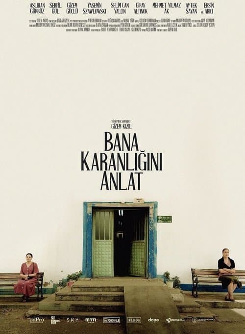 Bana Karanlığını Anlat posteri